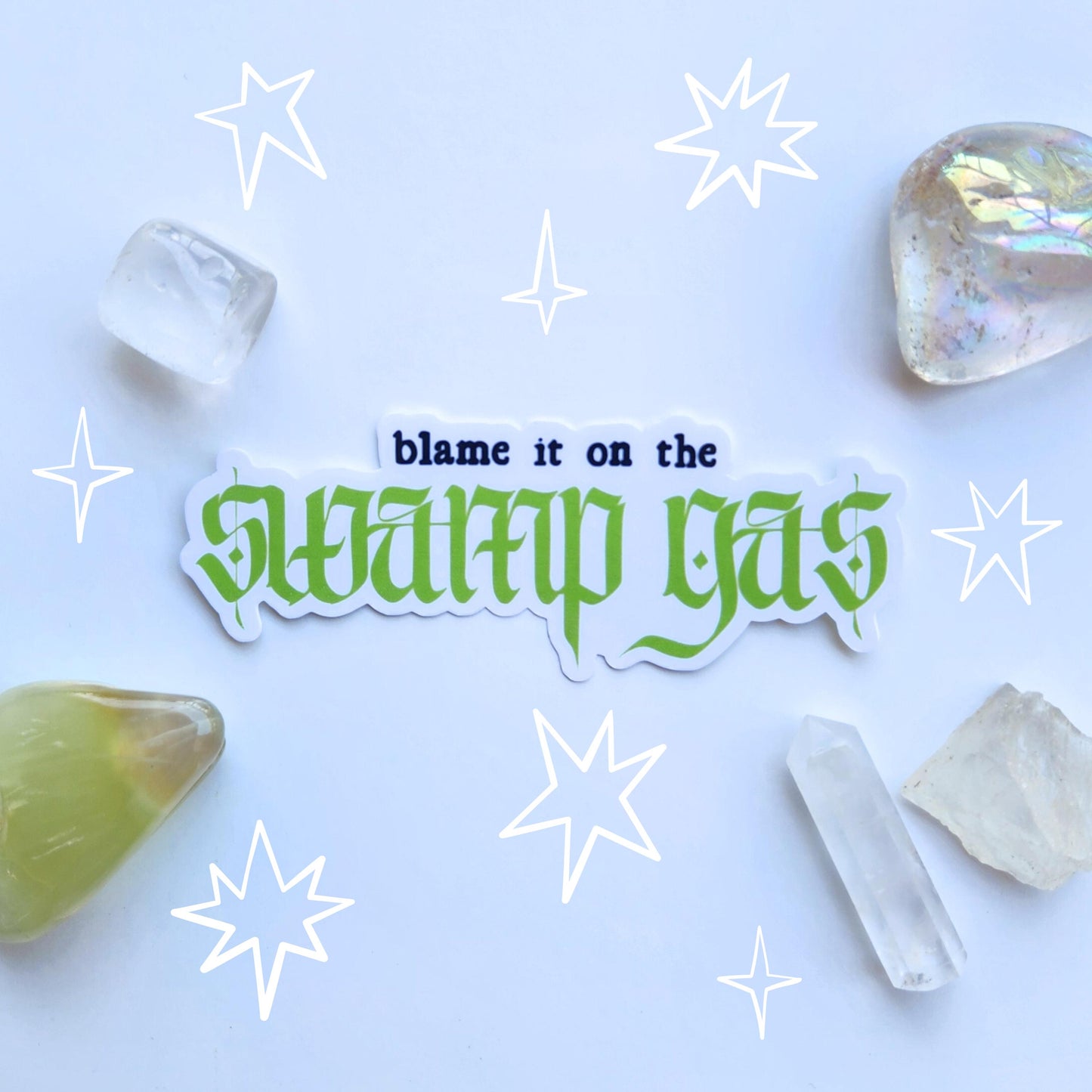 Blame it on the Swamp Gas Sticker