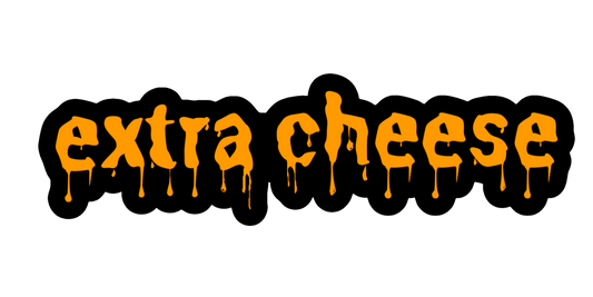 Extra Cheese Sticker
